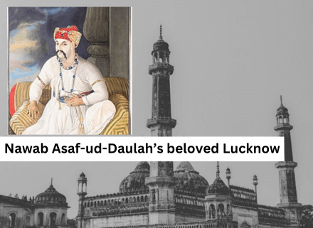 Lucknow History and Culture